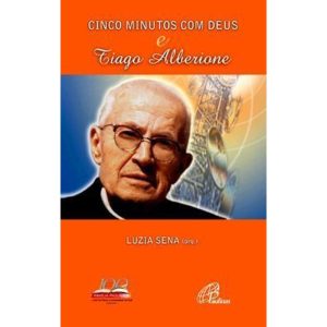 CINCO MINUTOS COM DEUS E TIAGO ALBERIONE - PAULINAS