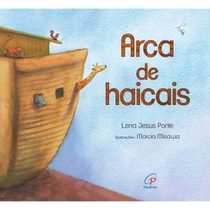 ARCA DE HAICAIS - PAULINAS
