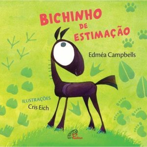 BICHINHO DE ESTIMAÇÃO - PAULINAS