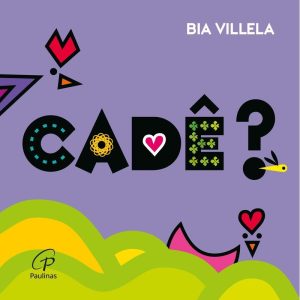 CADÊ: (NOVO FORMATO) - PAULINAS