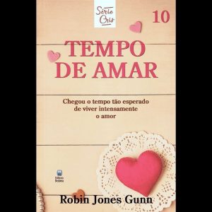 CRIS VOL. 10 - TEMPO DE AMAR - NOVA EDIÇÃO: CHEGOU O TEMPO TÃO ESPERADO DE VIVER INTENSAMENTE O AMOR.