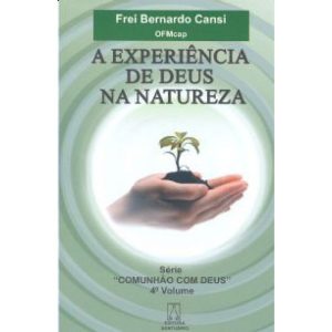 EXPERIENCIA DE DEUS NA NATUREZA, A