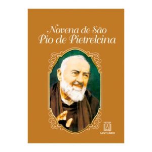 NOVENA DE SÃO PIO DE PIETRELCINA - EDITORA SANTUÁRIO