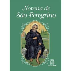 NOVENA DE SÃO PEREGRINO - EDITORA SANTUÁRIO