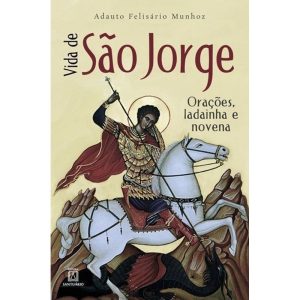 VIDA DE SÃO JORGE - EDITORA SANTUÁRIO
