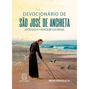 DEVOCIONÁRIO DE SÃO JOSÉ DE ANCHIETA - EDITORA SANTUÁRIO