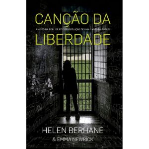 Canção da lliberdade - EDITORA VIDA GUARULHOS