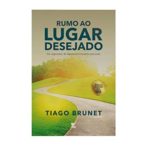 Rumo ao lugar desejado - EDITORA VIDA GUARULHOS