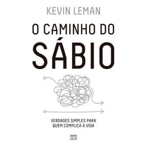O CAMINHO DO SÁBIO: VERDADES SIMPLES PARA QUEM COM - MUNDO CRISTÃO