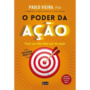 O PODER DA AÇÃO