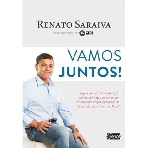 VAMOS JUNTOS! - INSPIRE-SE COM A TRAJETÓRIA DO CON - EDITORA GENTE