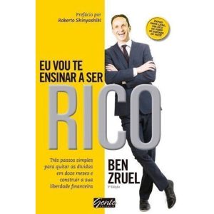 EU VOU TE ENSINAR A SER RICO - EDITORA GENTE