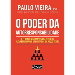 O PODER DA AUTORRESPONSABILIDADE: LIVRO DE BOLSO - - EDITORA GENTE