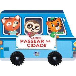 VAMOS PASSEAR NA CIDADE - PAE EDITORA E DISTRIBUIDORA DE LIVROS LTDA