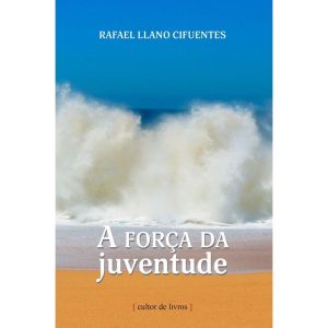 FORCA DA JUVENTUDE, A