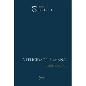 A felicidade humana