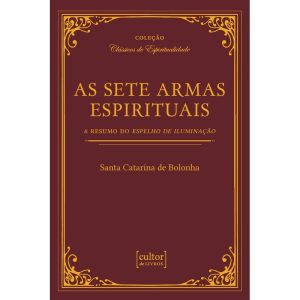 As sete armas espirituais e Resumo do espelho de iluminação