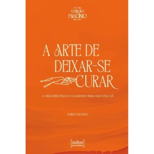 Arte de deixar-se curar