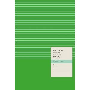 DESAFIO 21 - CADERNO PARA A ORAÇÃO (VERDE)