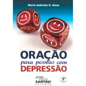 ORACAO PARA PESSOAS COM DEPRESSAO