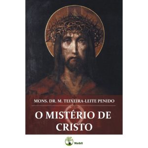 O MISTÉRIO DE CRISTO