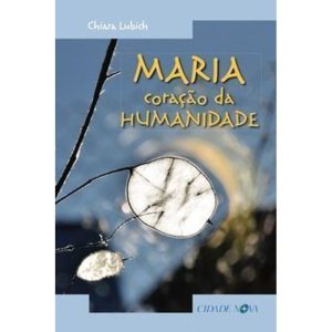 MARIA CORACAO DA HUMANIDADE