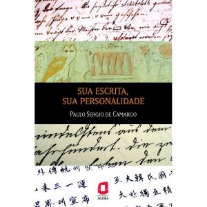 SUA ESCRITA, SUA PERSONALIDADE - EDITORA ÁGORA
