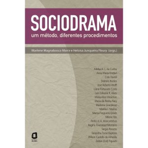 SOCIODRAMA: UM MÉTODO, DIFERENTES PROCEDIMENTOS - EDITORA ÁGORA