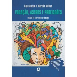 VOCAÇÃO, ASTROS E PROFISSÕES: MANUAL DE ASTROLOGIA - EDITORA ÁGORA