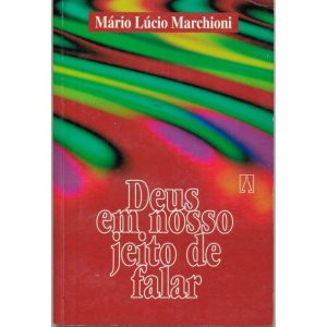 DEUS EM NOSSO JEITO DE FALAR