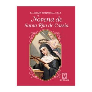 NOVENA DE SANTA RITA DE CASSIA - EDITORA SANTUÁRIO