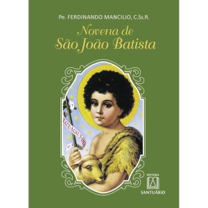 NOVENA DE SAO JOAO BATISTA - EDITORA SANTUÁRIO