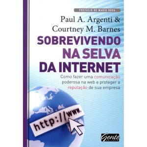SOBREVIVENDO NA SELVA DA INTERNET
