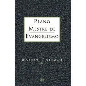 PLANO MESTRE DE EVANGELISMO - MUNDO CRISTÃO