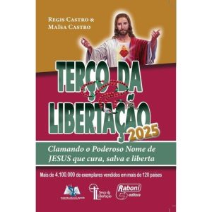 TERÇO DA LIBERTAÇÃO 2025