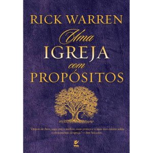 Uma igreja com propósitos - EDITORA VIDA GUARULHOS