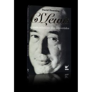 C. S. Lewis - EDITORA VIDA GUARULHOS