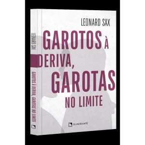 GAROTOS À DERIVA, GAROTAS NO LIMITE