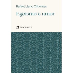 POCKET EGOÍSMO E AMOR - 4º EDIÇÃO - COLEÇÃO VIRTUD - QUADRANTE