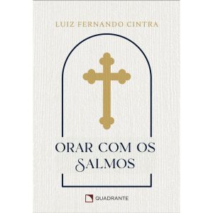 POCKET ORAR COM OS SALMOS - 2ª EDIÇÃO - COLEÇÃO DE - QUADRANTE