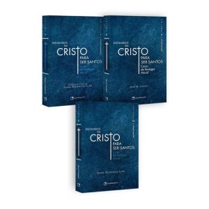 COLEÇÃO ESCOLHIDOS EM CRISTO I, II, III - QUADRANTE