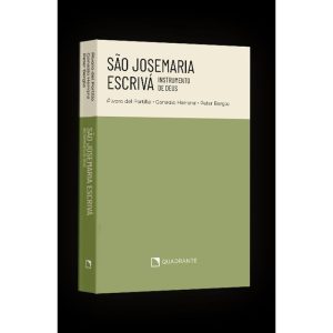 POCKET SÃO JOSEMARIA ESCRIVÁ: UM INSTRUMENTO DE DE - QUADRANTE