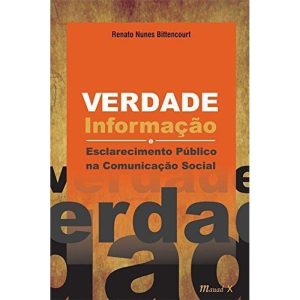 VERDADE, INFORMAÇAO E ESCLARECIMENTO PUB...CAO SOCIAL