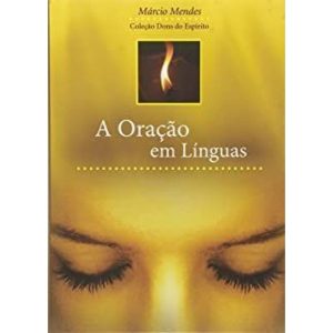 ORACAO EM LINGUAS, A