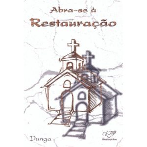 ABRA SE A RESTAURACAO