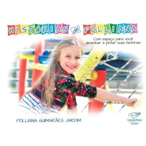 HISTÓRIAS DE POLLIANA