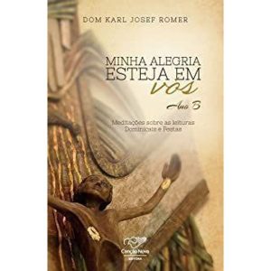 MINHA ALEGRIA ESTEJA EM VÓS