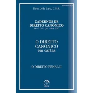 DIREITO CANONICO EM CARTAS, O - O DIREITO PENAL II - 1