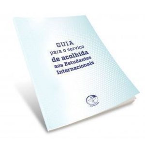 GUIA PARA O SERVIÇO DE ACOLHIDA AOS ESTUDANTES INTERNACIONAIS