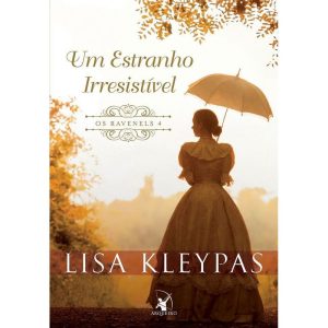 UM ESTRANHO IRRESISTÍVEL (OS RAVENELS - LIVRO 4): A HISTÓRIA DE GARRETT